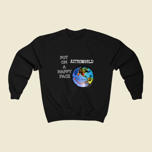 Astroworld Put On Happy Face Sweatshirt Street Style