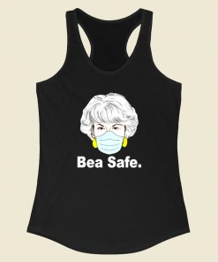 Bea Arthur Wear Mask Be Safe Racerback Tank Top