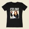 Celine Dion Casual Retro 80s Womens T shirt