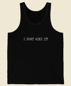 Chris Evans Quotes I Dont Wike It T Shirt Tb Men Tank Top Style