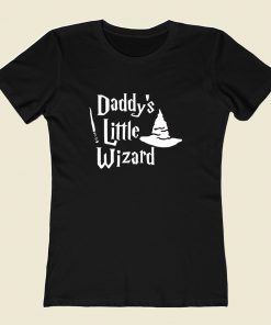 Daddys Little Wizard Women T Shirt Style