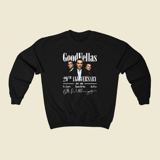 Goodfellas 29th Anniversary 80s Sweatshirt Style