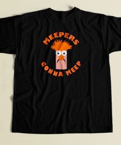 Meepers Gonna Meep 80s Mens T Shirt