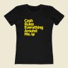 Wu Tang Cash Rules 80s Womens T shirt