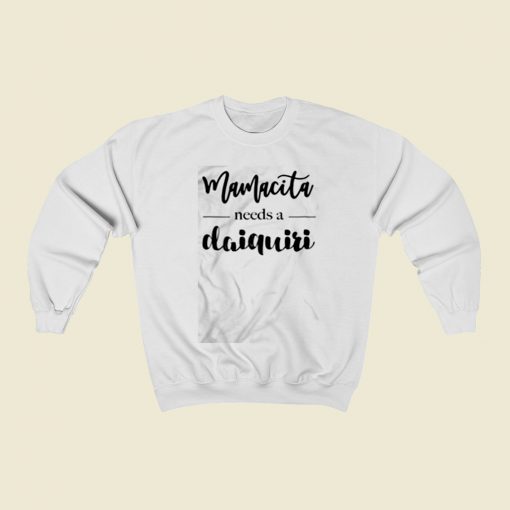 Mamacita Needs A Daiquiri Christmas Sweatshirt Style
