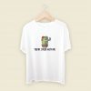 Youre Stuck With Me Men T Shirt Style
