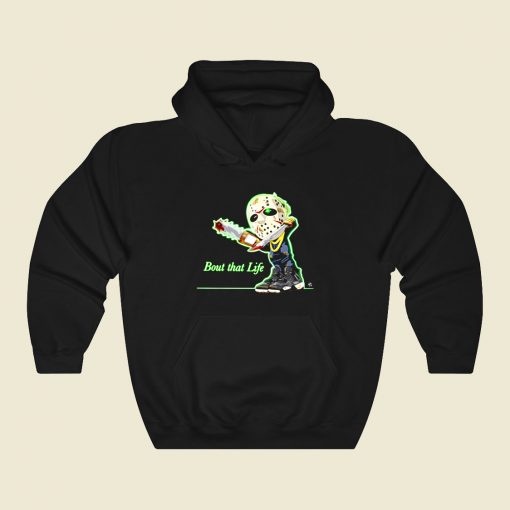 Bout That Life Funny Graphic Hoodie