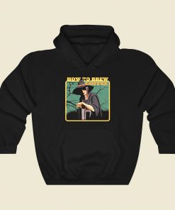 How To Brew Coffee Funny Graphic Hoodie