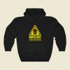 Watch Out Funny Graphic Hoodie