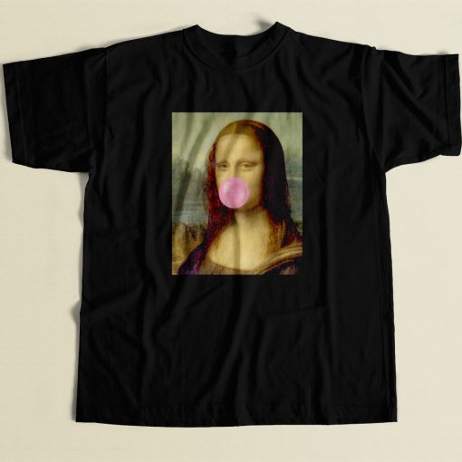 Bubble Gum Mona Lisa T Shirt Style