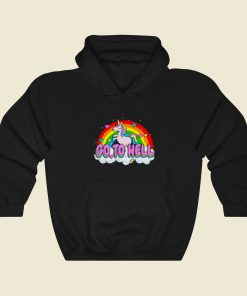 Go To Hell Unicorn Funny Hoodie Style