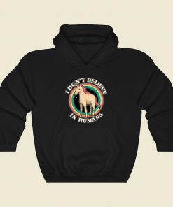 Unicorn Dont Belive In Humans Hoodie Style