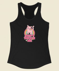 Kitty Said Dont Touch Me Racerback Tank Top