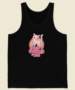 Kitty Said Dont Touch Me Tank Top
