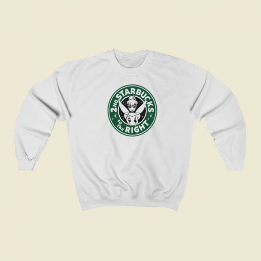 2nd Starbucks To The Right Sweatshirt Style