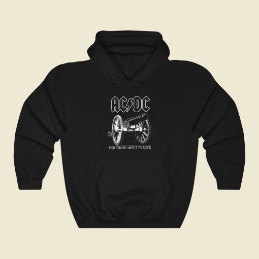 AC DC For Those About To Rock 80s Hoodie Style