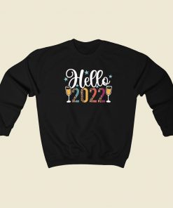 Eve Party Hello 2022 80s Retro Sweatshirt Style