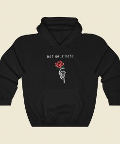 Not Your Babe 80s Retro Hoodie Style