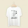 Snoopy Drive People Crazy 80s Retro T Shirt Style