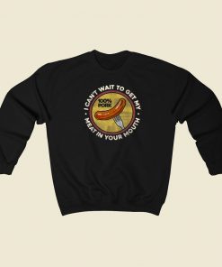 Funny Inappropriate Sausage 80s Sweatshirt Style