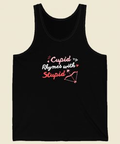 Cupid Rhymes With Stupid 80s Tank Top