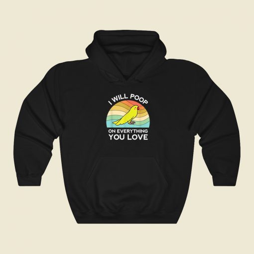 Funny Parrot I Will Poop Hoodie Style