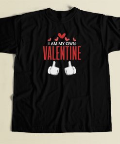 I Am My Own Valentine 80s T Shirt Style