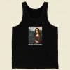 Mona Lisa The One Eyed Diva Funny 80s Tank Top