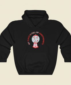 My Class Is Full Of Love Hoodie Style