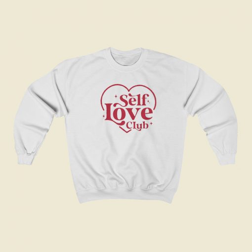 Self Love Club Valentine Day 80s Sweatshirt Style
