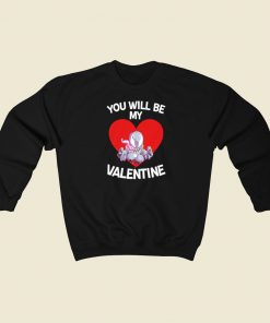 Venom You Will Be My Valentine 80s Sweatshirt Style