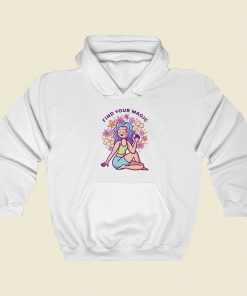 Find Your Magic Hoodie Style