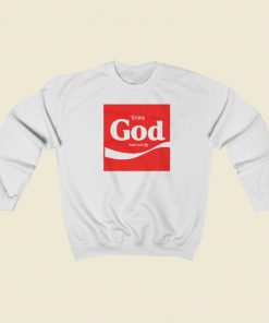 Enjoy God Sweatshirts Style On Sale