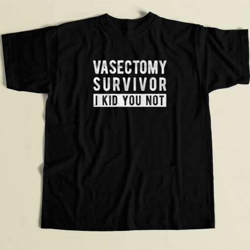Funny Vasectomy Surgery T Shirt Style On Sale