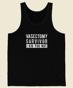 Funny Vasectomy Surgery Tank Top On Sale