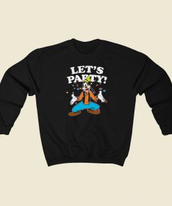 Goofy Disney Lets Party Birthday Sweatshirts Style