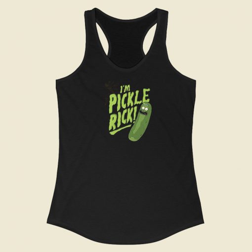 Im Pickle Rick Racerback Tank Top On Sale