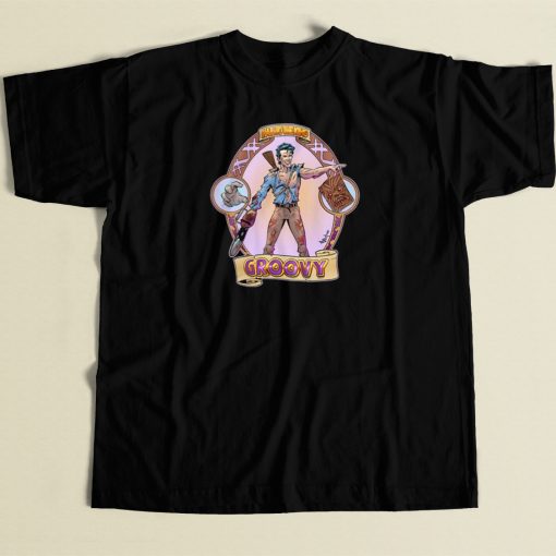 Ash From Evil Dead Groovy T Shirt Style On Sale