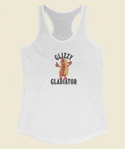 Glizzy Gladiator Funny Racerback Tank Top On Sale