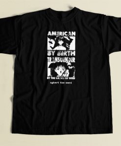 American By Birth Transgender T Shirt Style On Sale