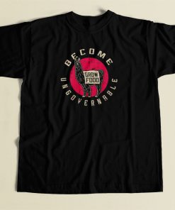 Become Ungovernable Grow Food T Shirt Style