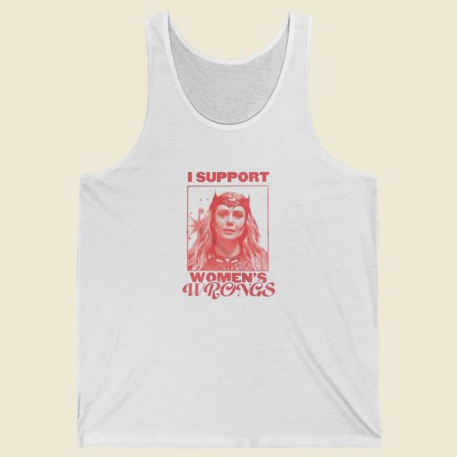 I Support Womens Wrongs Scarlet Witch Tank Top