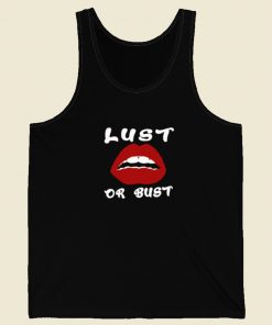 Lust Or Bust Lips Tank Top On Sale