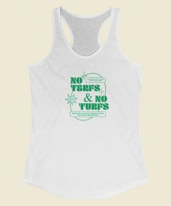 No Terfs And No Turfs Racerback Tank Top On Sale