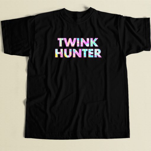 Twink Hunter Colorfull T Shirt Style On Sale
