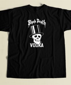 Black Death Vodka Drink In Peace T Shirt Style
