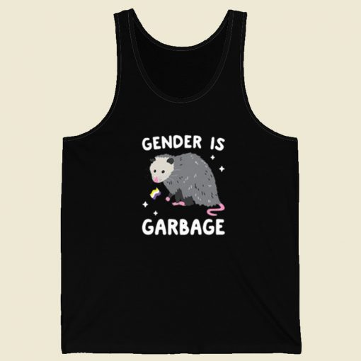 Gender Is Garbage Funny Tank Top