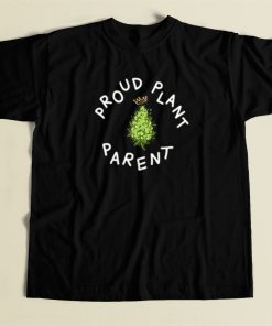 Proud Plant Parent T Shirt Style