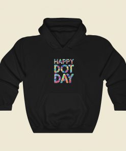 Happy Dot Day 2023 Hoodie Style