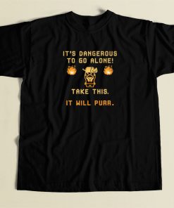 Its Dangerous To Do Alone T Shirt Style